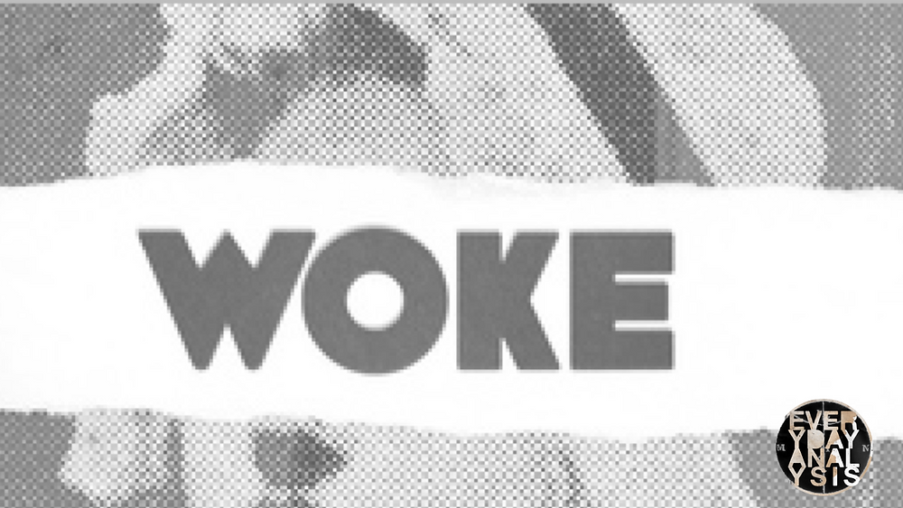 Countercultural or Counterproductive? On Woke Culture's Use of Psychology